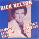 Afbeelding bij: Ricky Nelson - Ricky Nelson-Almost saturday Night / It hasn t happened